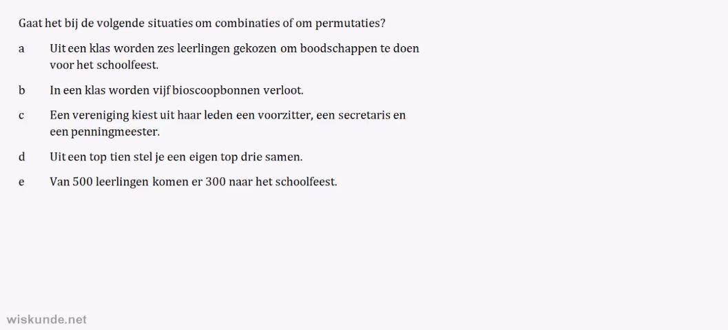 Permutaties en combinaties Opgave 22