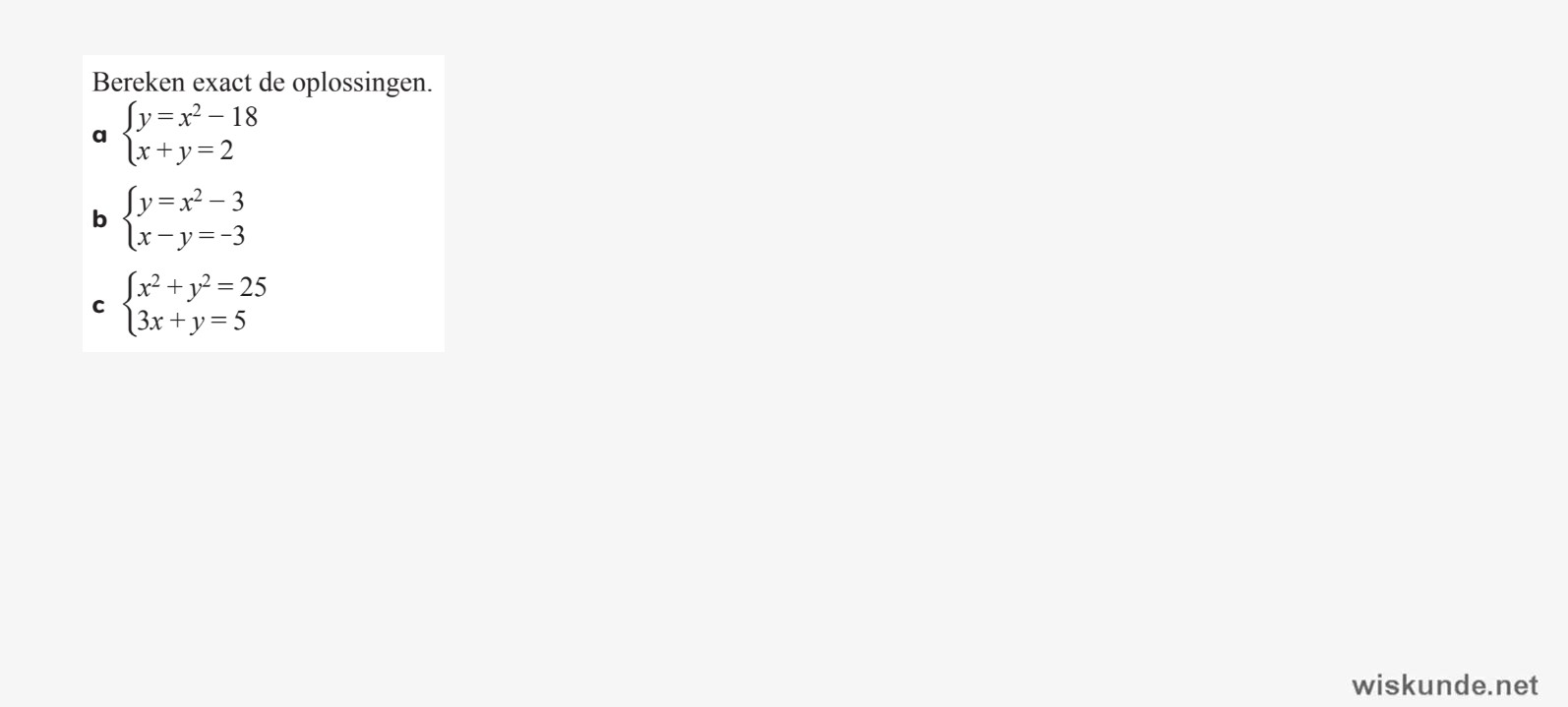 Stelsels vergelijkingen Opgave 19