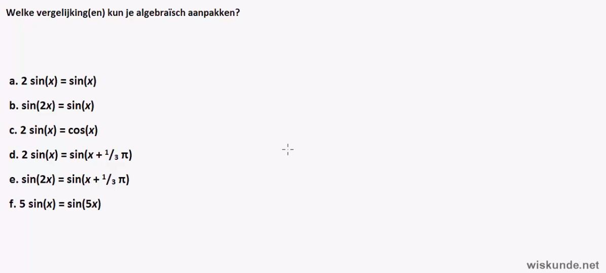 Goniometrische formules bij vergelijkingen en herleidingen opgave 5