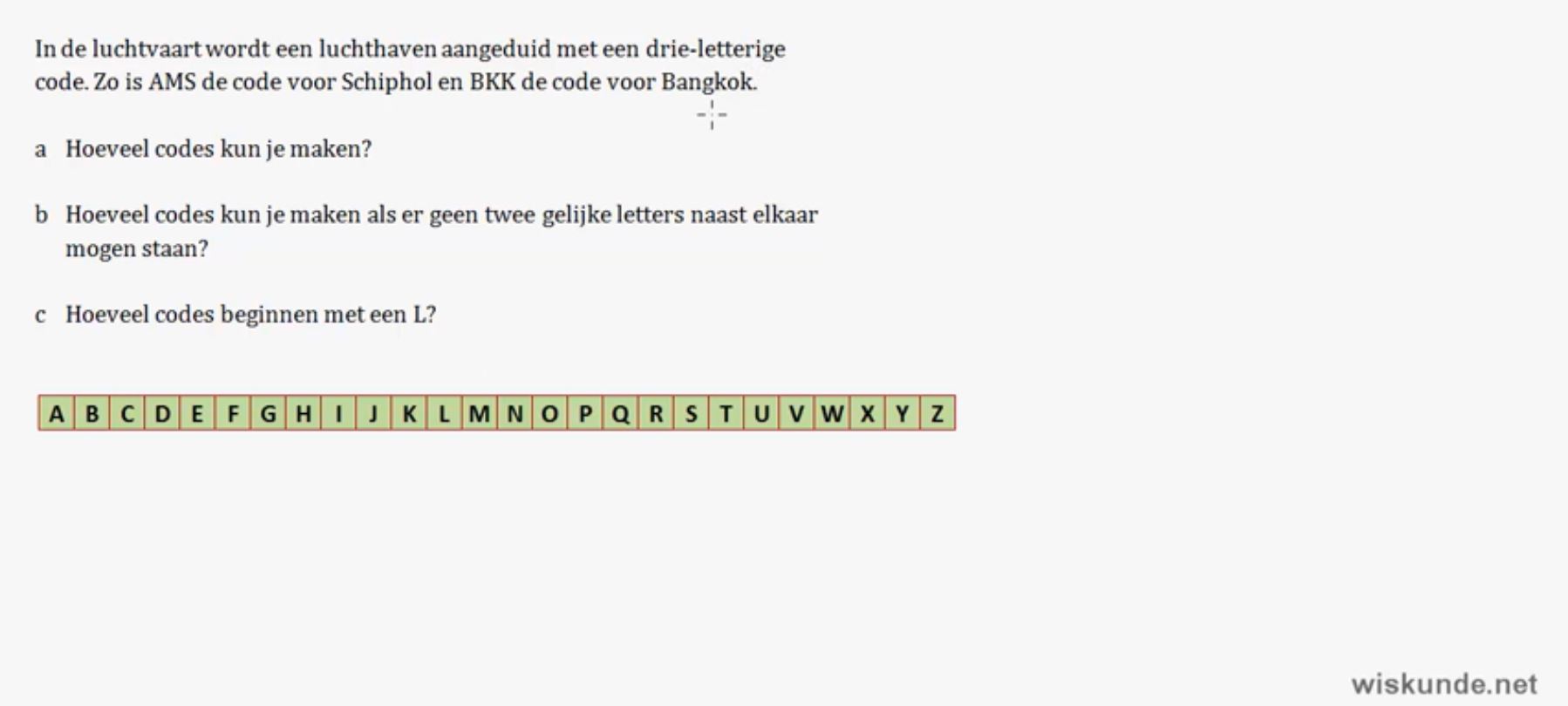 Tellen met en zonder herhaling Opgave 25