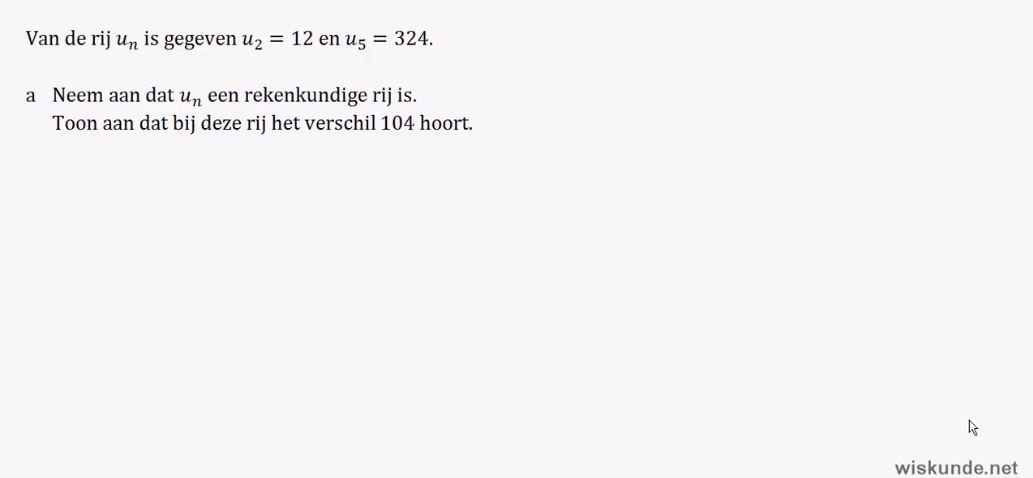 Rekenkundige en meetkundige rijen opgave 32