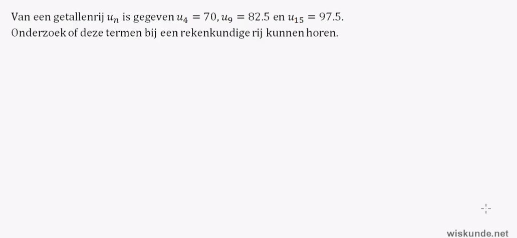 Rekenkundige en meetkundige rijen opgave 35