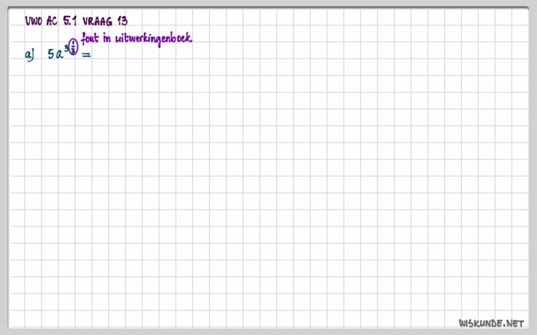 Rekenen met machten Opgave 13