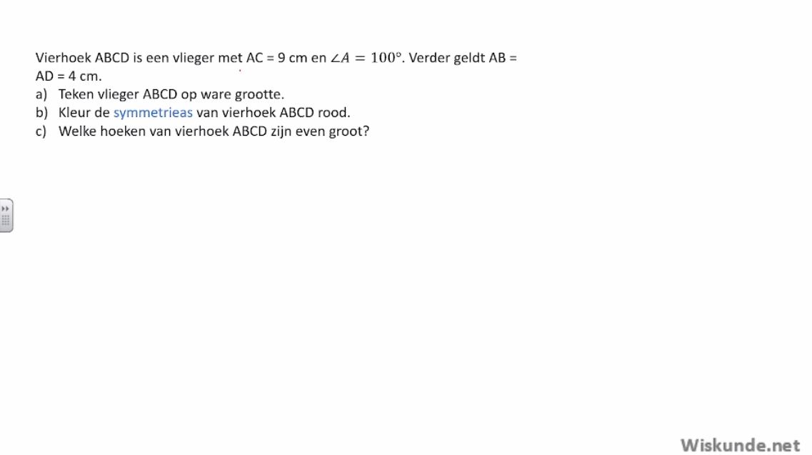 Tekenen van drie- en vierhoeken Opgave 13