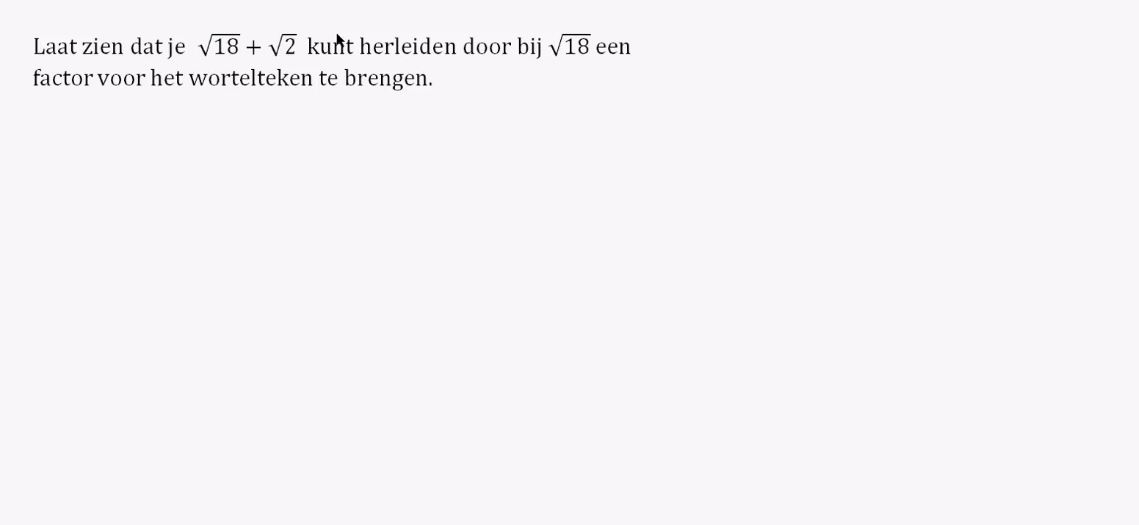 Wortels herleiden Opgave 55