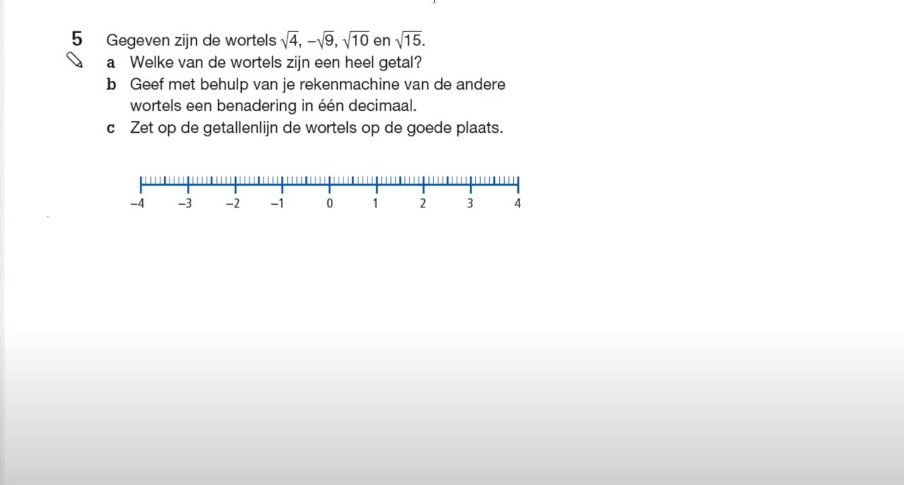Wortels van getallen Opgave 5