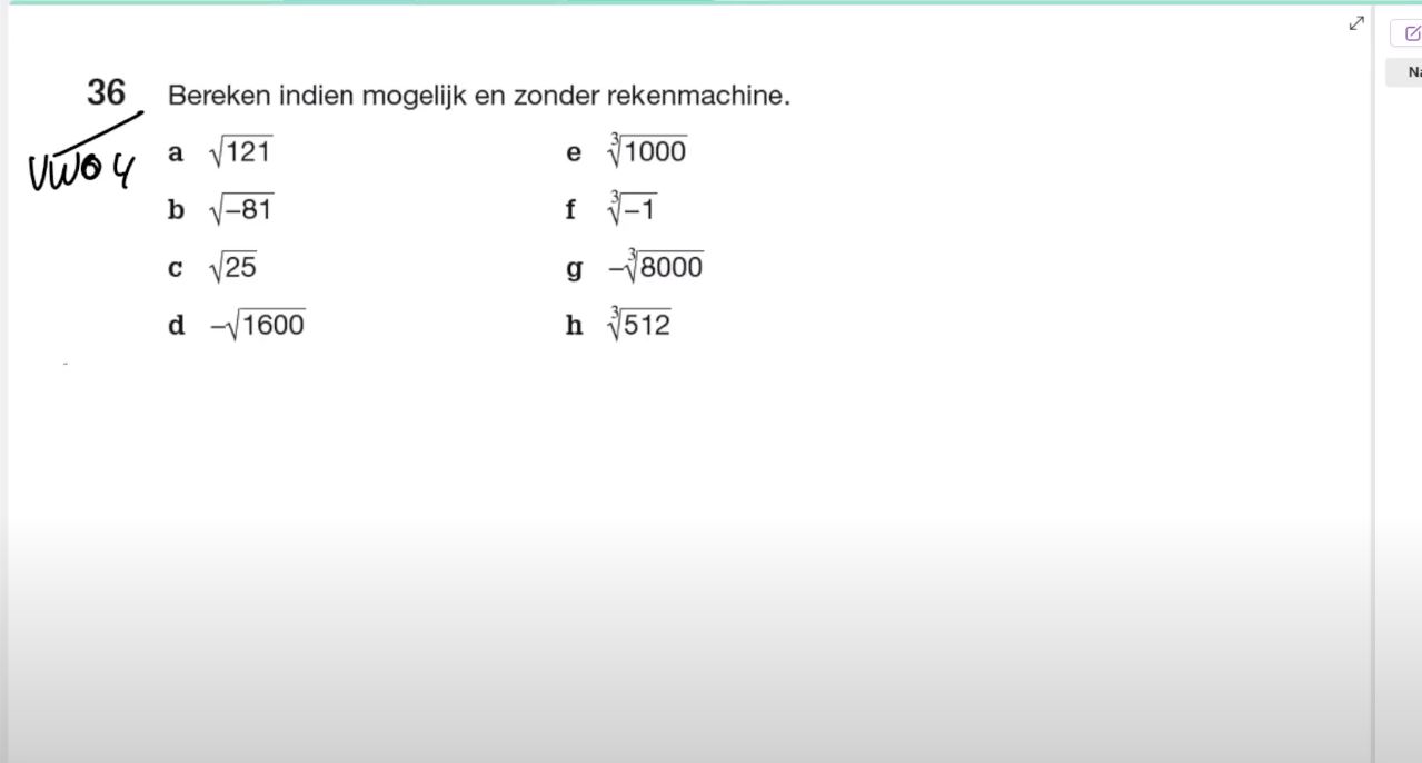 Derdemachtswortels Opgave 36
