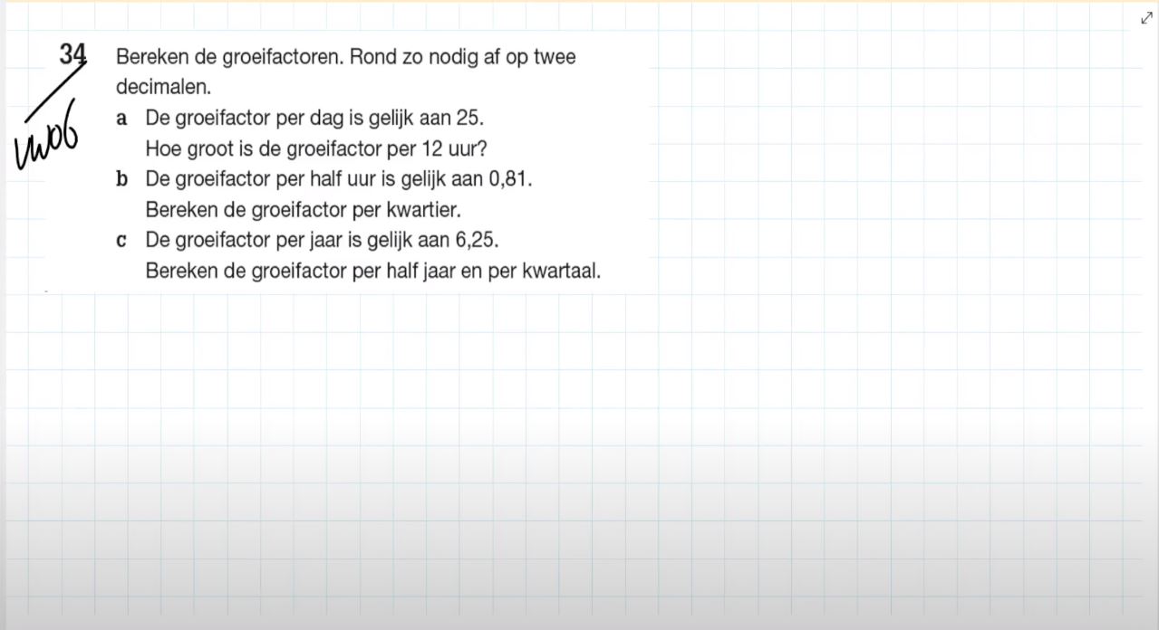 Groeifactor en tijd Opgave 34