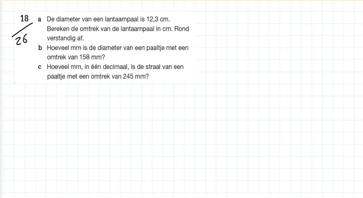 Omtrek van een cirkel Opgave 26