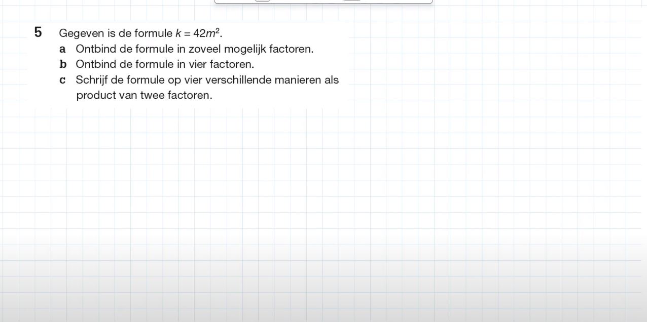 Ontbinden in factoren Opgave 5