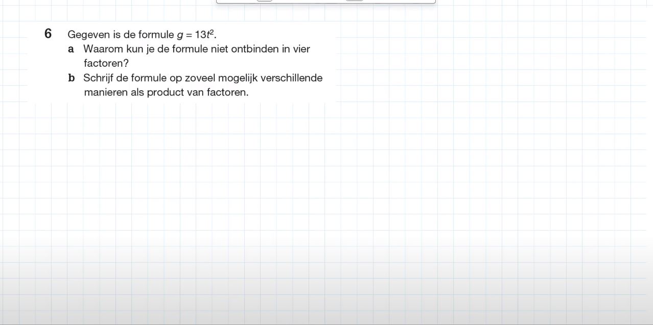 Ontbinden in factoren Opgave 6