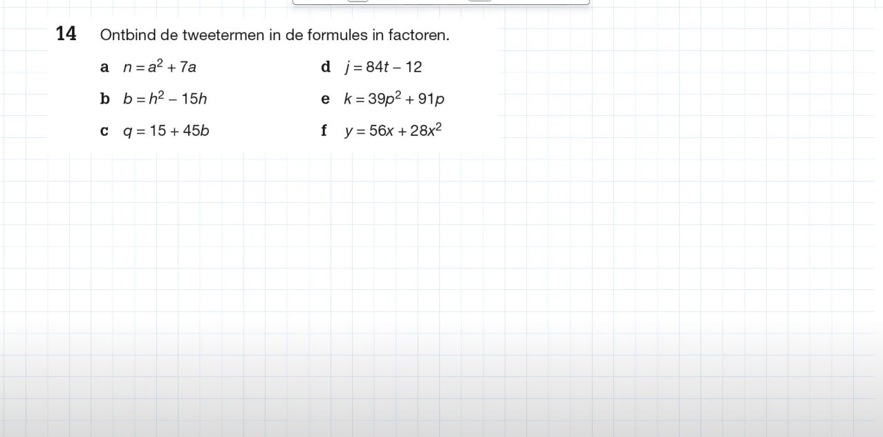 Ontbinden van tweetermen Opgave 14