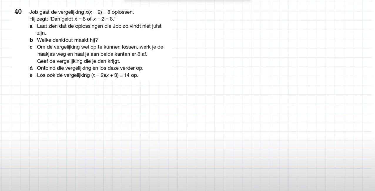Kwadratische vergelijkingen Opgave 40