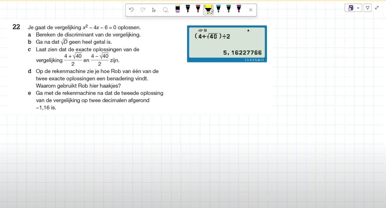 De abc-formule of ontbinden in factoren Opgave 22