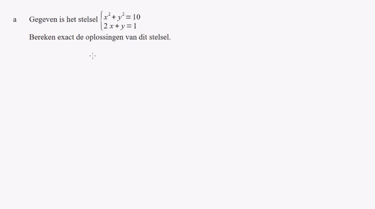 Stelsels vergelijkingen Opgave 18