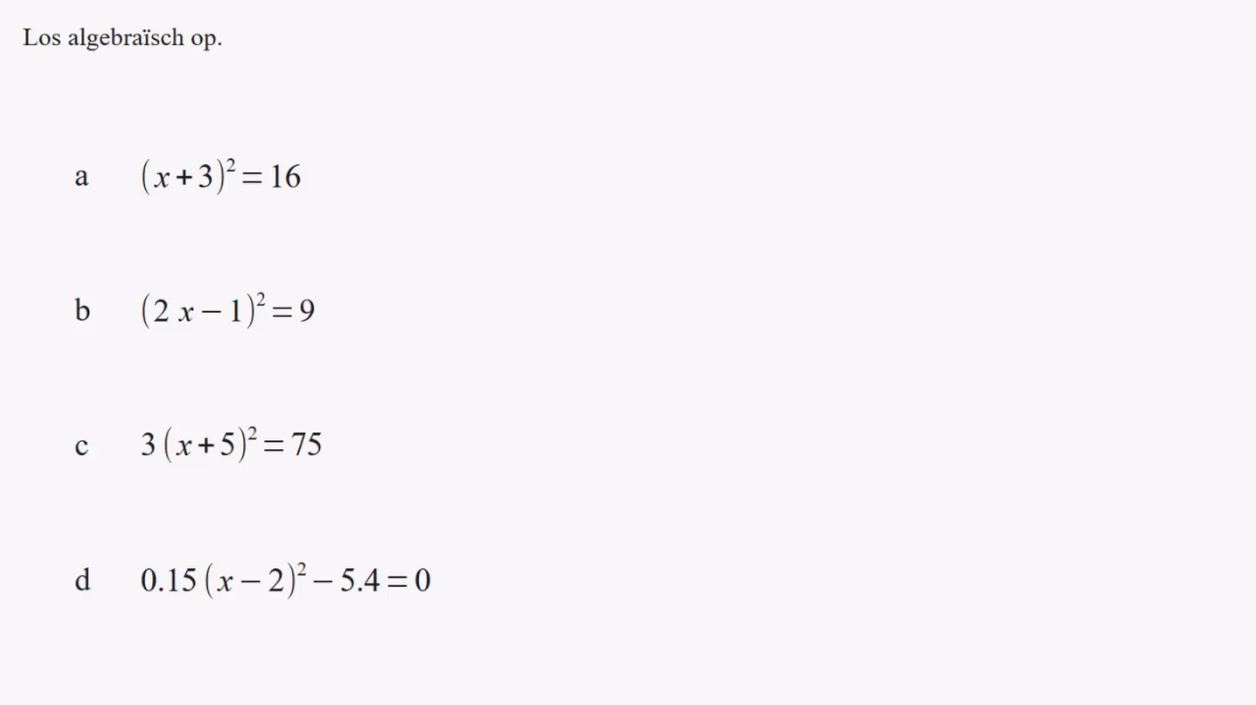 De formules y=a(x-p)<sup>2</sup>+q en y=a(x-d)(x-e) Opgave 9
