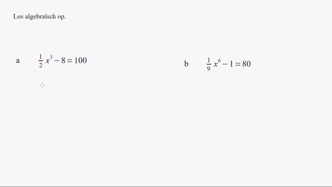 Hogeregraadsvergelijkingen Opgave 54