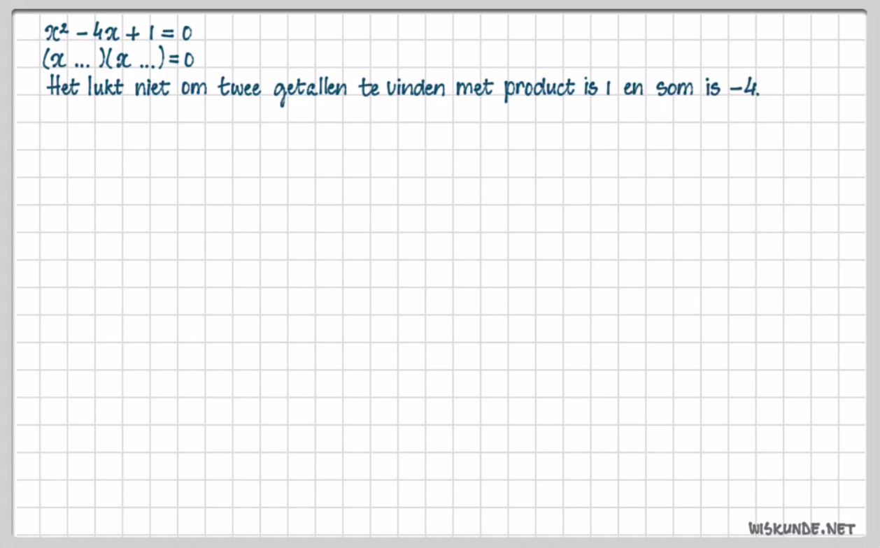 Kwadraatafsplitsen Opgave 22