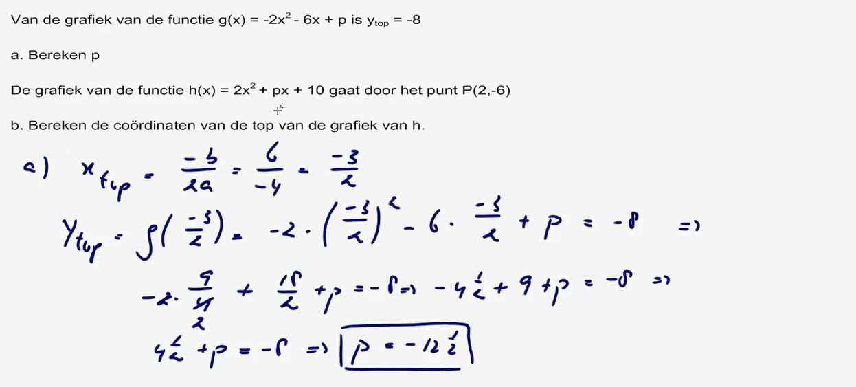 De top van de parabool y = ax<sup>2</sup> + bx + c Opgave 67